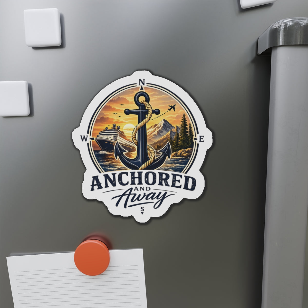 Anchored and Away Die-Cut Magnet — Nautical Anchor Compass Refrigerator Sticker
