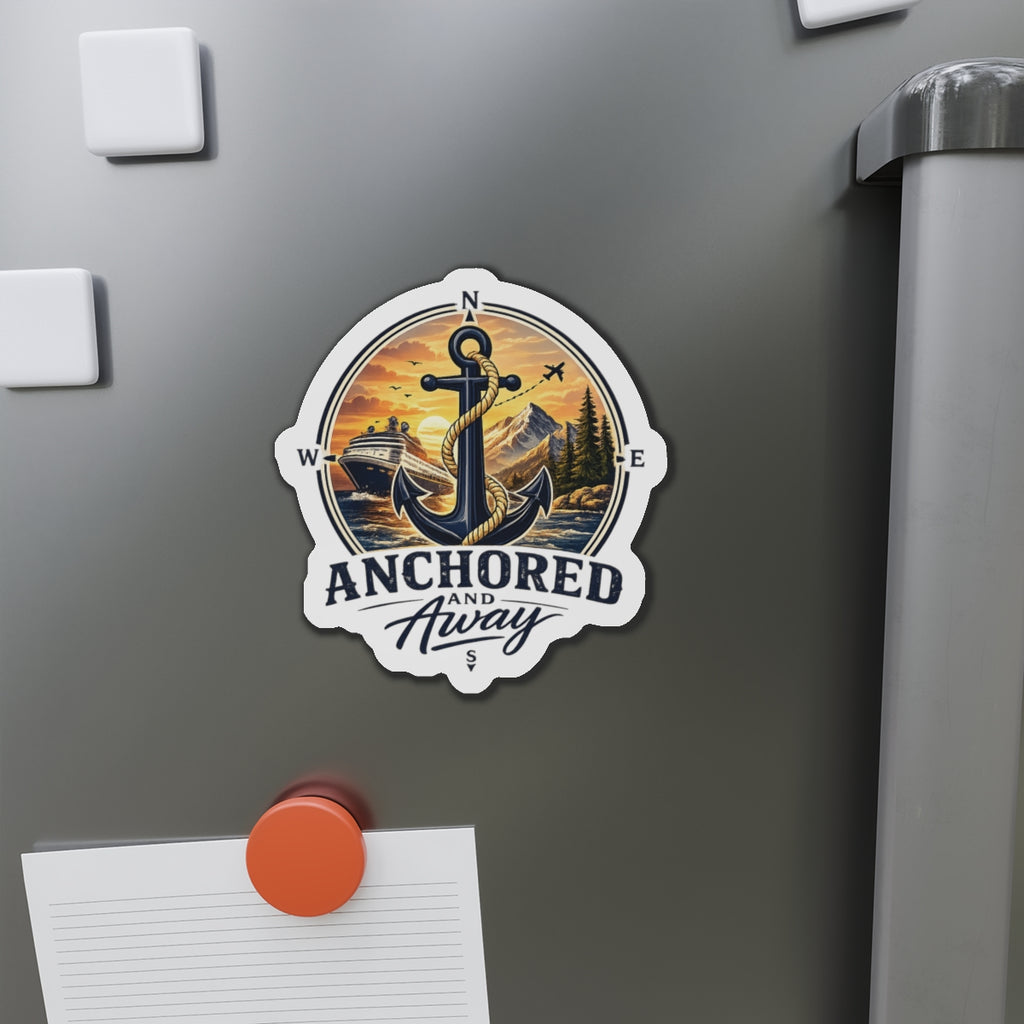 Anchored and Away Die-Cut Magnet — Nautical Anchor Compass Refrigerator Sticker